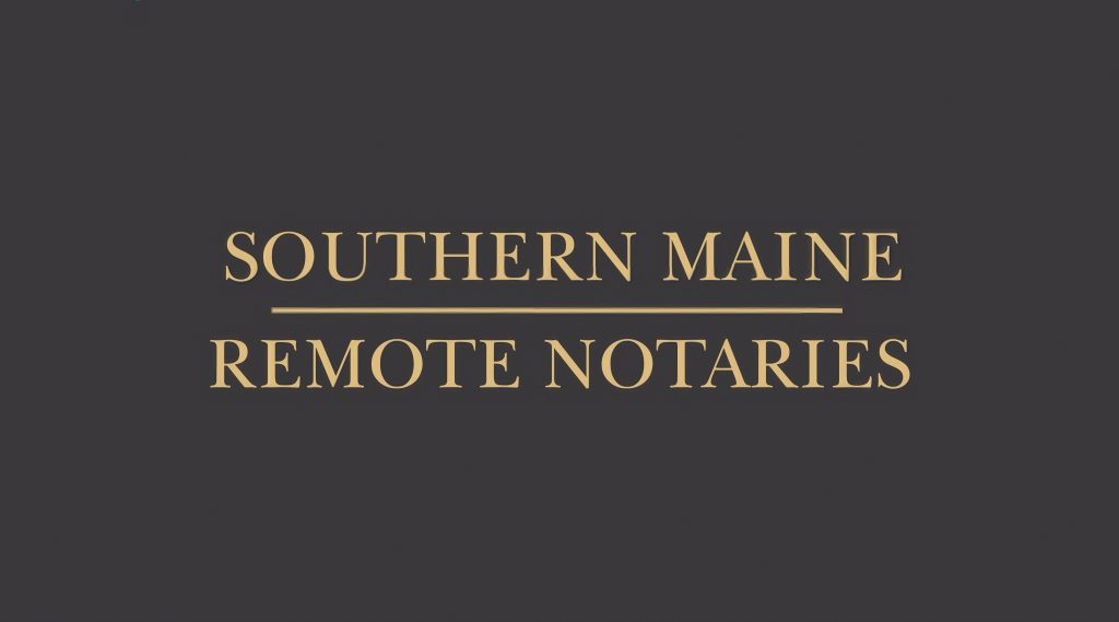 Southern Maine Remote Notaries business logo